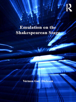 cover image of Emulation on the Shakespearean Stage
